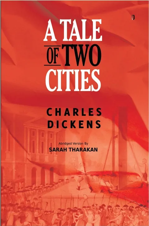 A Tale of Two Cities Abridged Version-Sarah Tharakan(Charles Dickens)