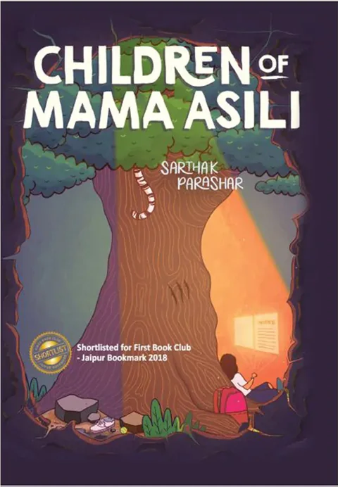 Children Of Mama Asili - Sarthak Parashar