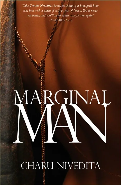 Marginal Man - Charu Nivedita