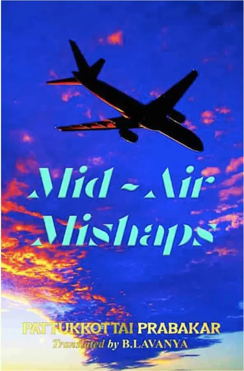 Mid-Air Mishaps - Pattukkottai Prabakar
