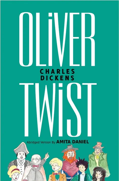 Oliver Twist Abridged Version-Amita Daniel(Charles Dickens)