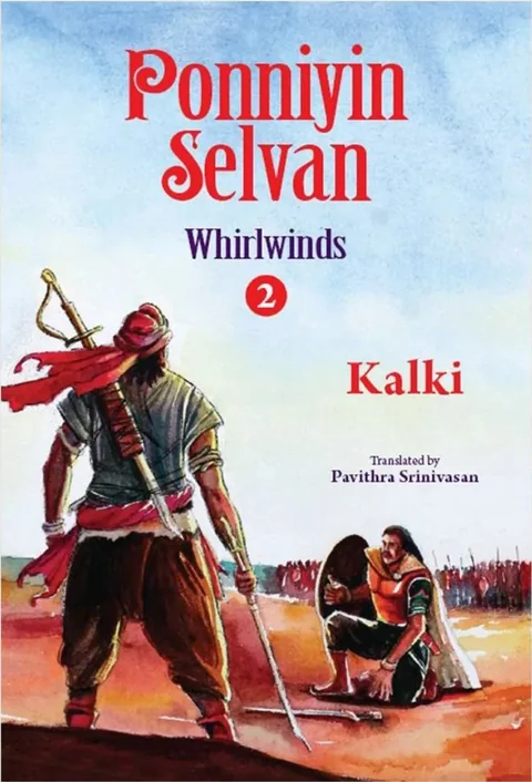 Ponniyin Selvan - Whirlwinds - Part 2 - Kalki