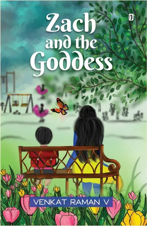 Zach and the Goddess - Venkat Raman V